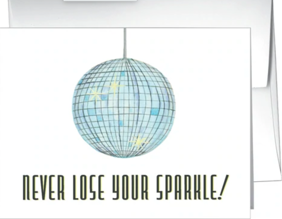 Never Lose Your Sparkle!