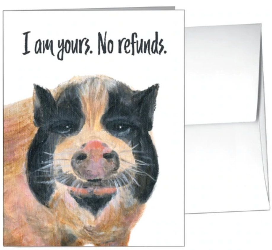 I Am Yours. No Refunds.
